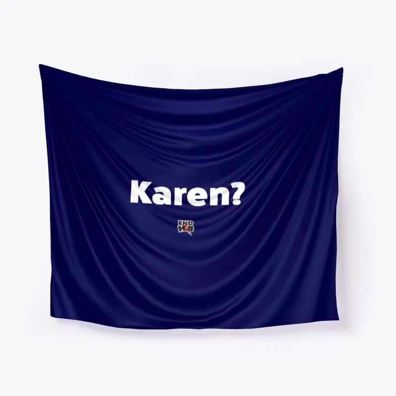 Karen?